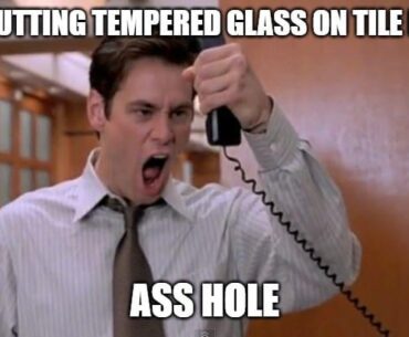 Glass and tile don't mix