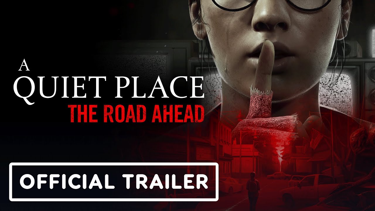 A Quiet Place: The Road Ahead – Official Reveal Trailer A Quiet Place: The Road Ahead - Official Reveal Trailer