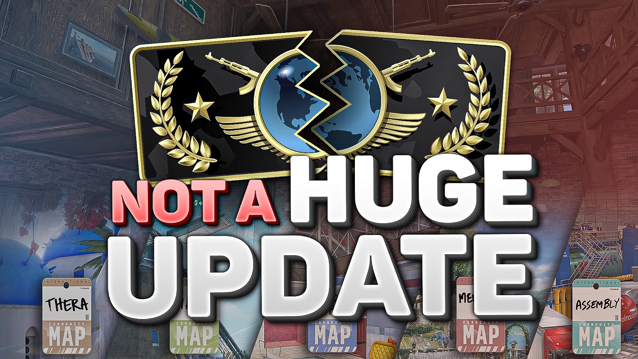 not a HUGE CS2 Update – New Maps / Where is Operation? not a HUGE CS2 Update - New Maps / Where is Operation?