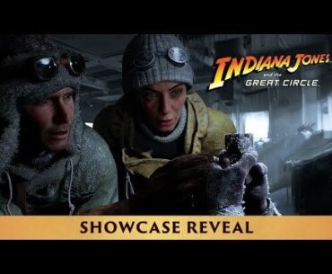 Official Showcase Reveal: Indiana Jones and the Great Circle