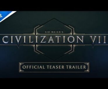 Sid Meier’s Civilization VII - Teaser Trailer | PS5 Games