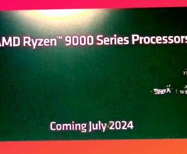 AMD Ryzen 9000 Zen5 desktop series confirmed to launch in July