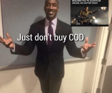 People still buy COD? I thought it was a joke...