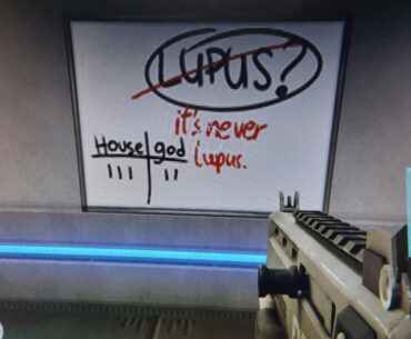 It's never lupus.