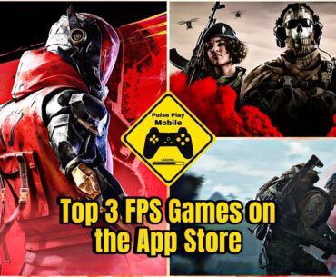 Top 3 FPS Games on the App Store | Intense Mobile Gameplay Showdown!