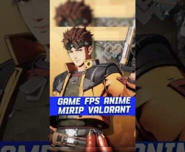TERBARU !!! Game FPS Android Anime Mirip Valorant #fps #fpsgames #fpsandroid #valorant #shortvideo