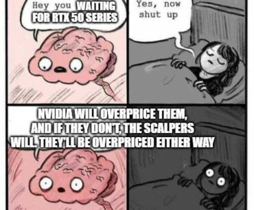 Go AMD or stick with your old GPUs. There aren't many good games out there anyway. They are unoptimized cash-grabs. Play older games instead. Stop being a slave to Hyper-Consumerism whenever a new GPU generation is released and pay for overpriced GPUs.