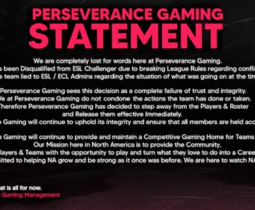 Perseverance Gaming drop roster after the players got themselves banned this season.