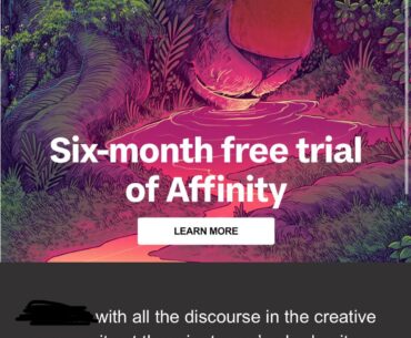 With all the recent news around Adobe, Affinity decided to extend their Free Trial from 7 days to 6 month