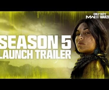 Season 5 Launch Trailer | Call of Duty: Warzone & Modern Warfare III