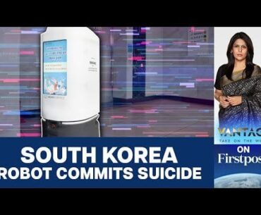 South Korea's First Robot Suicide. What Happened? | Vantage with Palki Sharma