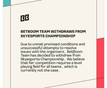 BetBoom Withdraw From SkyEsports Championship 2024