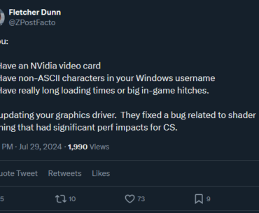 Fletcher Dunn: ‘If you: (a) Have an NVidia video card, (b) Have non-ASCII characters in your Windows username, (c) Have really long loading times or big in-game hitches - Try updating your graphics driver. They fixed a bug related to shader caching that had significant perf impacts for CS.’