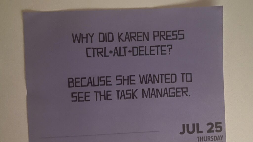 My wife bought a Dad Joke calendar.