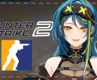【COUNTER-STRIKE 2】Premier gaming sesh!【#VSPOEN #RemiaAotsuki】