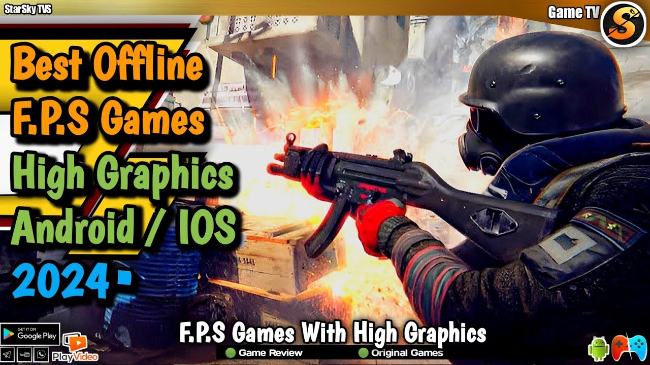 15 Best Android Offline FPS Games With HD Graphics In 2024 15 Best Android Offline FPS Games With HD Graphics In 2024