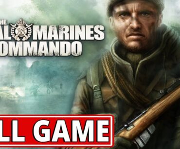 The Royal Marines Commando (video game) - FULL GAME walkthrough | Longplay