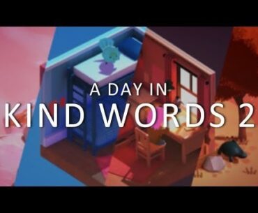 Real Letters from Real People - Kind Words 2 [Playtest]