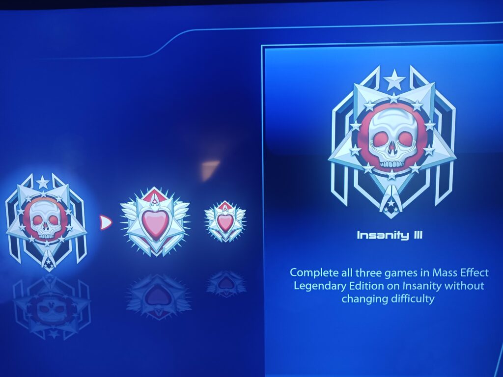 I have achieved insanity 3 for mass effect legendary edition