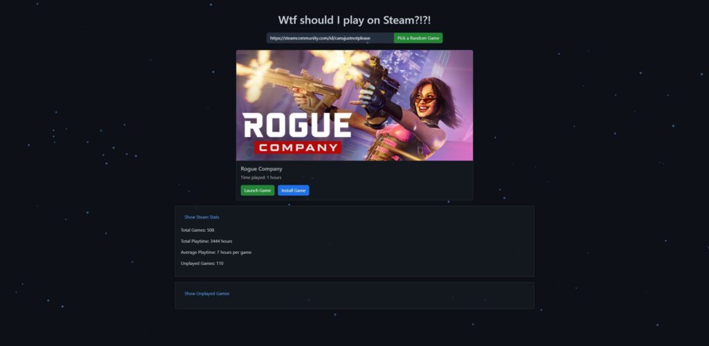 Have you ever had a day off, but didn't know wtf you wanted to play on Steam?