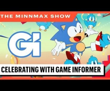 Game Informer Gets To Say Goodbye - The MinnMax Show