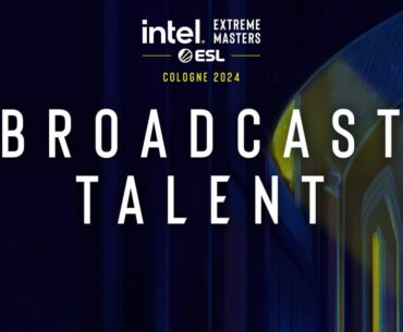 IEM Cologne 2024 Talent Announced