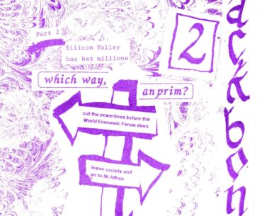Orthodox Christian cultural theorism "Backbone" zine addresses the Anprims and chronicles the Newsweek/Silicon Valley "child blood transfusions to reverse aging" conditioning saga