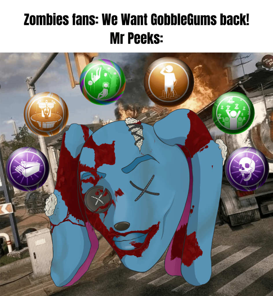 Be Gobbling on my Gums