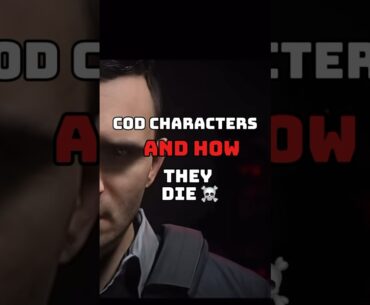COD characters and how they die #callofduty #cod #firstpersonshooter #gaming #videogames