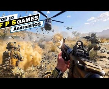 top 10 Best FPS games for android ios 2024