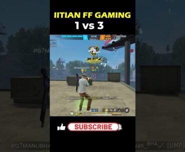 1 vs 3 Clutch | #freefire #gaming #shortsfeed #foryou #foryourpage #tondegamer @iitianffgaming189