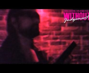 Cyberpunk Short Film: WITHOUT JUDGEMENT