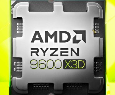 AMD already planning Ryzen 5 9600X3D with 3D V-Cache