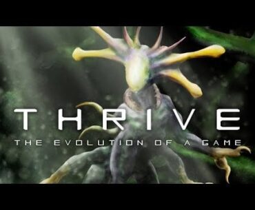Thrive: The Evolution of a Game