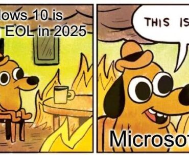 Windows 10 EOL is not fine