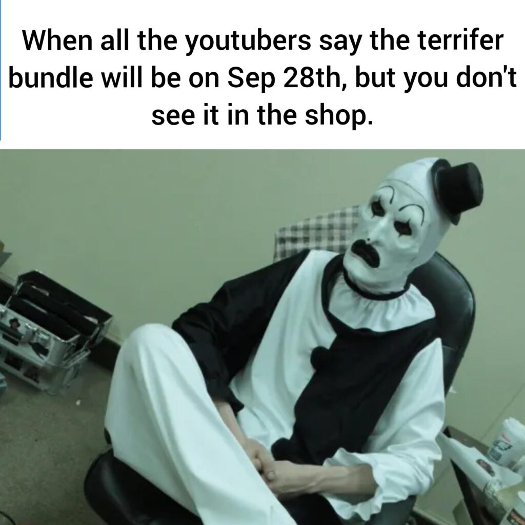 I just want my clown :(