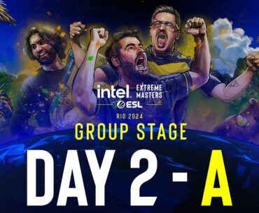 IEM Rio 2024 - Day 2 - Stream A - FULL SHOW