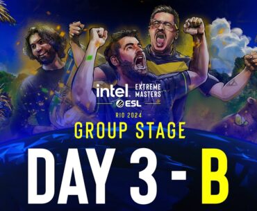 IEM Rio 2024 - Day 3 - Stream B - FULL SHOW