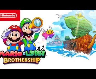 Mario & Luigi: Brothership – Overview Trailer – Nintendo Switch