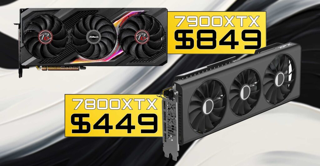 AMD Radeon RX 7900 XTX now available for $849, Radeon RX 7800XT drops to $449