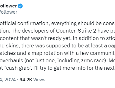 [GabeFollower] Until we get official confirmation, everything should be considered rumor and speculation. CS2 devs have postponed some content that wasn't ready, including a capsule with new agent patches and a map rotation with a few community maps and official map overhauls (including Arms Race).