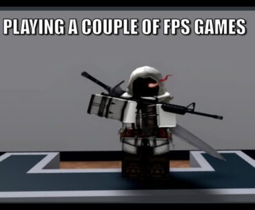 Playing 2 fps games on roblox!