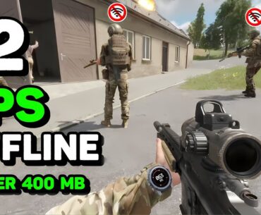 Top 12 Best Offline FPS Games Under 400 MB For Android 2024 | FPS OFFLINE