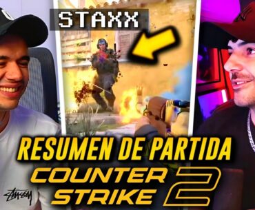 STAXX vs NEXXUZ y los ARKEANOS en COUNTER STRIKE 2 (RESUMEN DE PARTIDA - MEJORES MOMENTOS)