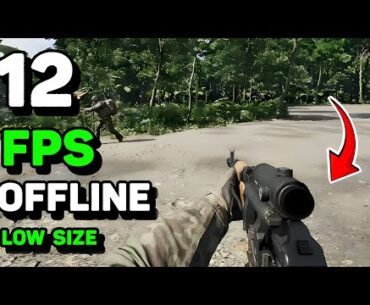 Top 12 Best Offline FPS Games Low Size For Android iOS 2024 | FPS OFFLINE PART 10