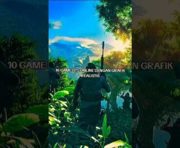 REKOMENDASI 10 GAME FPS REALISTIS #rekomendasi #game #fpsgames