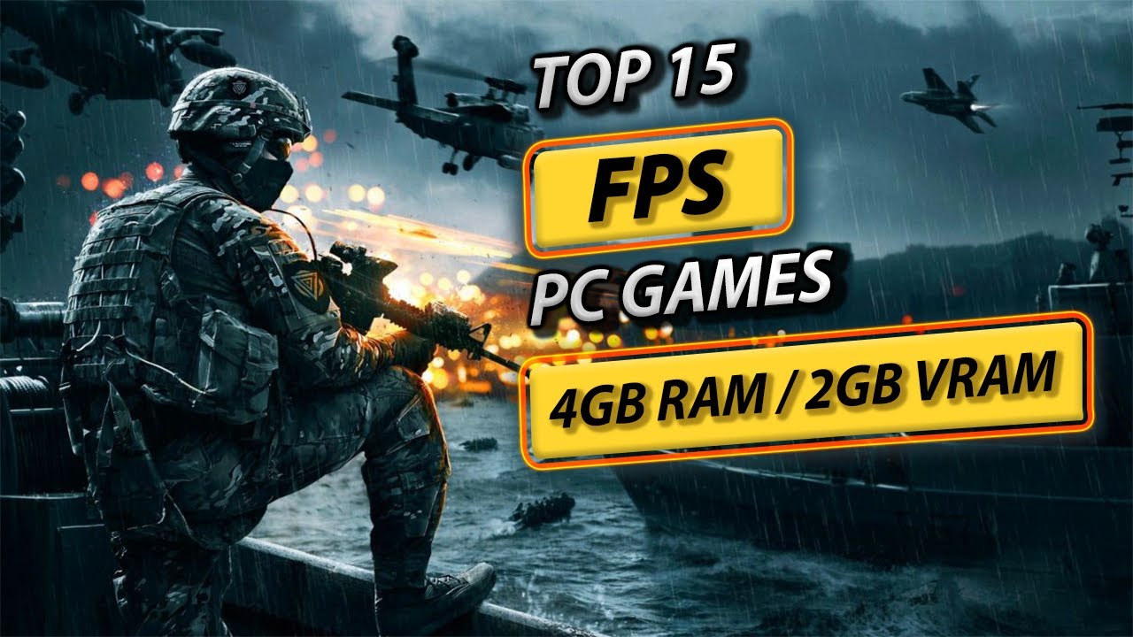 Top 15 FPS Games For LOW-END PC (4GB RAM, 2GB VRAM, Core i3) Top 15 FPS Games For LOW-END PC (4GB RAM, 2GB VRAM, Core i3)