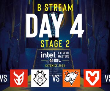 IEM Katowice 2025 - Day 4 - Stream B - FULL SHOW