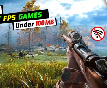 Top 10 Offline FPS Games for Android Under 100 MB | Best OFFLINE Mobile FPS Games 2025