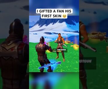 GIFTING A FAN HIS FIRST SKIN